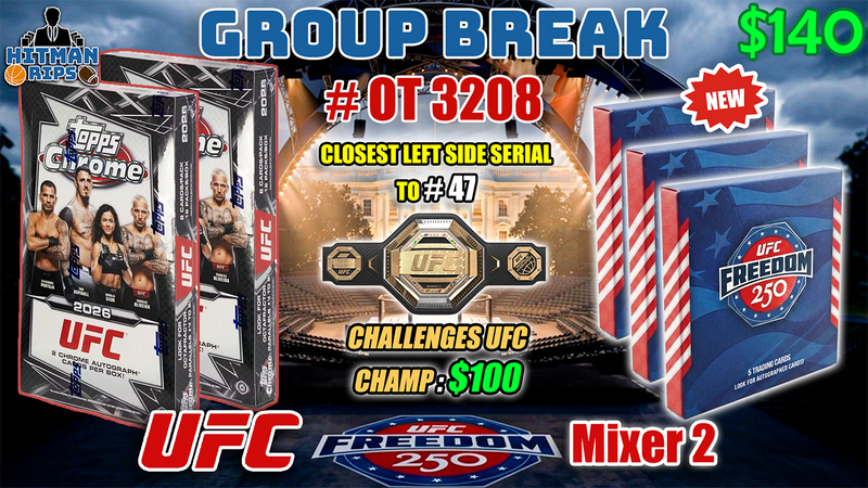 Group Break # OT 3208 - UFC Freedom 250 Mixer 2