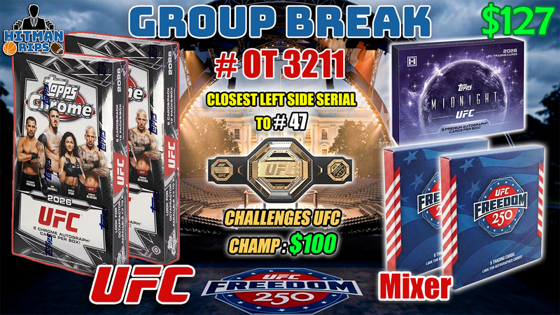 Group Break # OT 3211 - UFC Freedom 250 Mixer