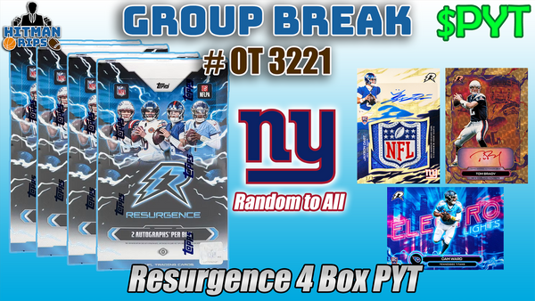 Group Break # OT 3221 - Resurgence 4 Box PYT (Giants Random)