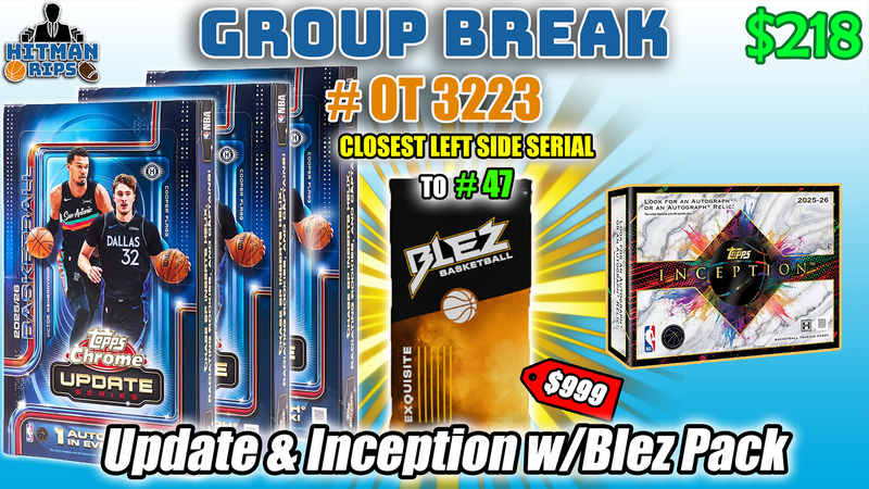 Group Break # OT 3223 - Update & Inception w/Blez Pack
