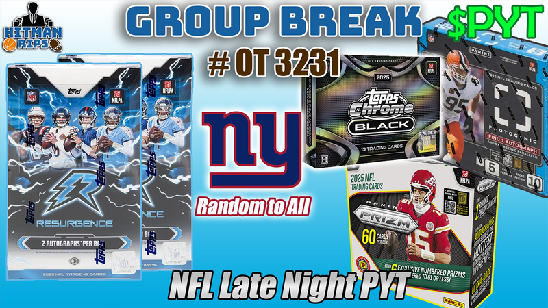 Group Break # OT 3231 - NFL Late Night PYT (Giants Random)