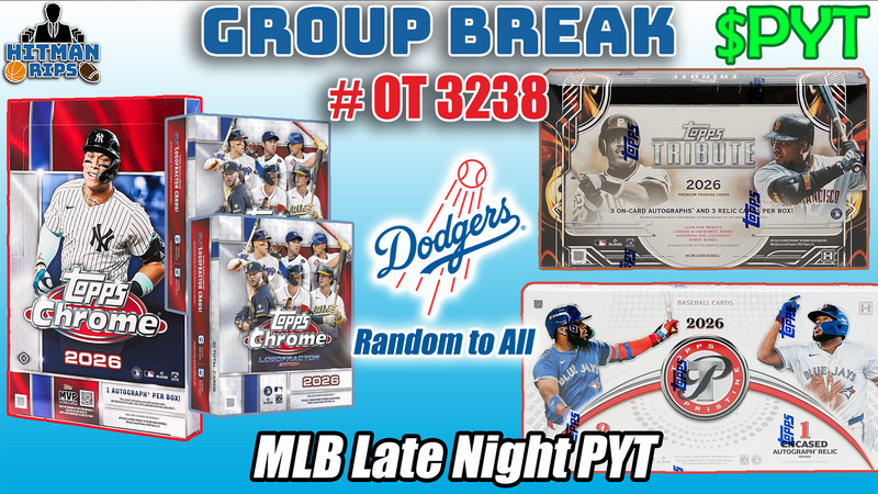 Group Break # OT 3238 - MLB Late Night PYT (Dodgers Random)