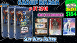 Group Break # OT 3246 - Star Wars Galaxy