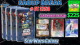 Group Break # OT 3250 - Star Wars Galaxy