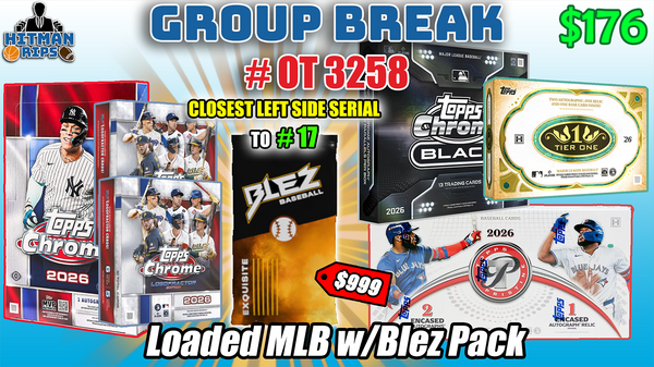 Group Break # OT 3258 - Loaded MLB w/Blez Pack
