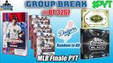 Group Break # OT 3267 - MLB Finale PYT (Dodgers Random)
