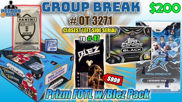 Group Break # OT 3271 - Prizm FOTL w/Blez Pack