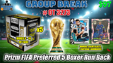 Group Break # OT 3273 - Prizm FIFA Preferred 5 Boxer Run Back