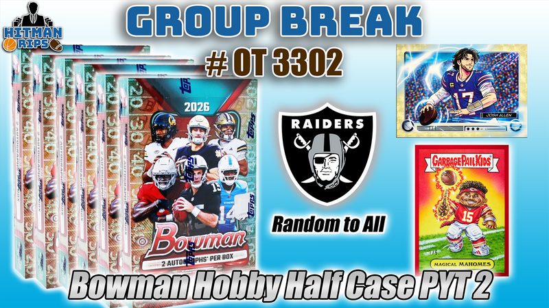 Group Break # OT 3302 - Bowman Football Half Case PYT 2 (Raiders Random)