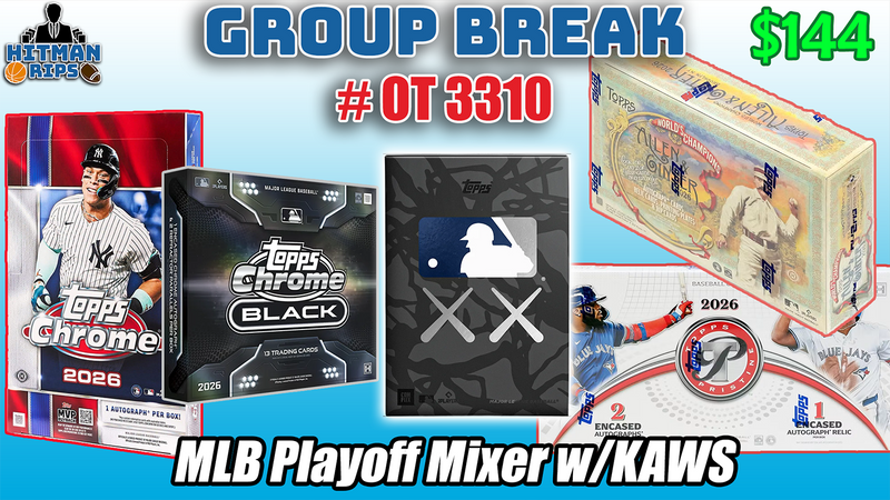 Group Break # OT 3310 - MLB Playoff Mixer w/KAWS