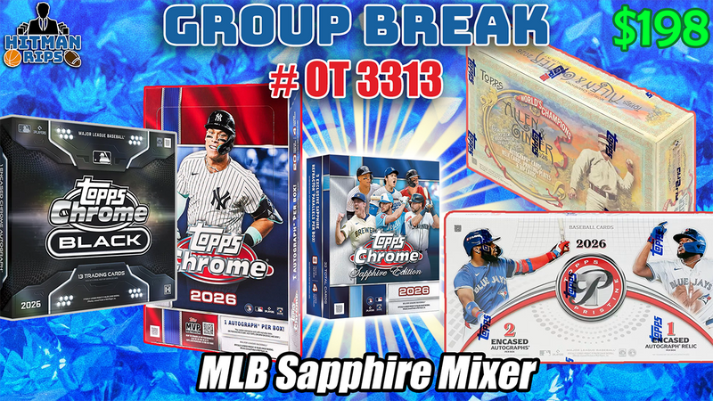 Group Break # OT 3313 - MLB Sapphire Mixer
