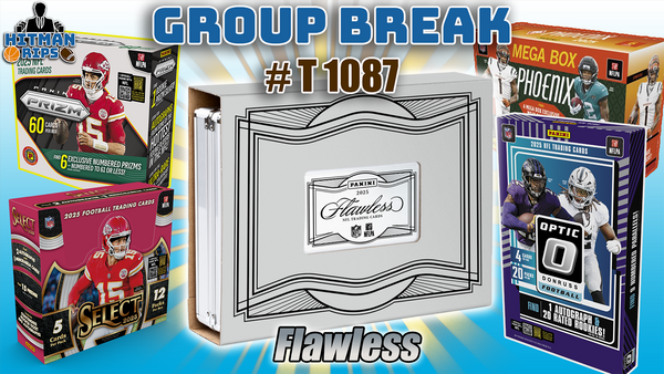 Group Break # T 1087 - Flawless