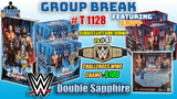 Group Break # T 1128 - WWE Double Sapphire