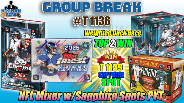 Group Break # T 1136 - NFL Mixer w/Sapphire Spots PYT
