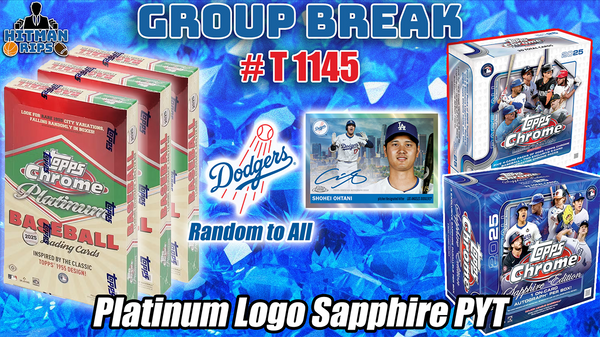 Group Break # T 1145 - Platinum Logo Sapphire PYT (Dodgers Random)
