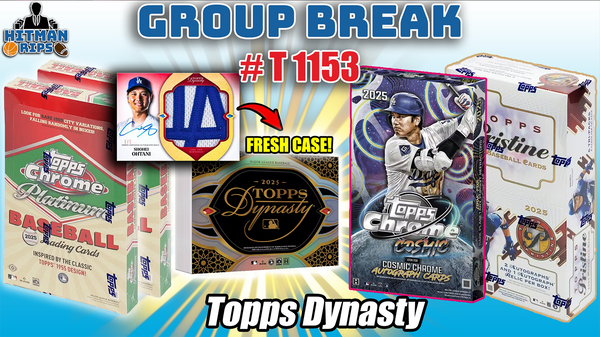 Group Break # T 1153 - Topps Dynasty