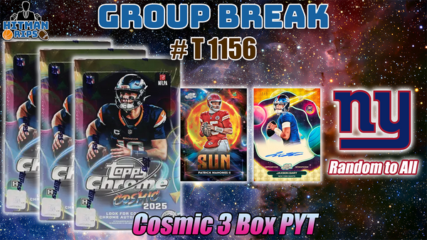 Group Break # T 1156 - Cosmic 3 Box PYT (Giants Random)