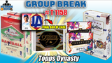 Group Break # T 1158 - Topps Dynasty