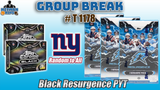 Group Break # T 1178 - Black Resurgence PYT (Giants Random)