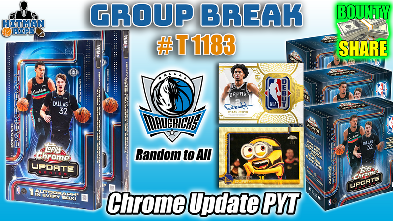 Group Break # T 1183 - Chrome Update PYT (Mavericks Random)