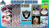 Group Break # T 1193 - Topps Flagship Half Case PYT (Raiders Random)