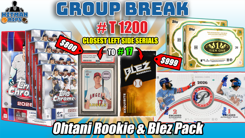 Group Break # T 1200 - Ohtani Rookie & Blez Pack