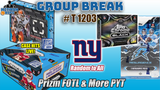 Group Break # T 1203 - Prizm FOTL & More PYT (Giants Random)