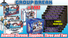Load image into Gallery viewer, 25% CHANCE Filler for Group Break # T 982 - Bowman Chrome, Sapphire, Three and Two
