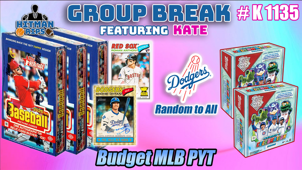 Group Break # K 1135 - Budget MLB PYT (Dodgers Random)