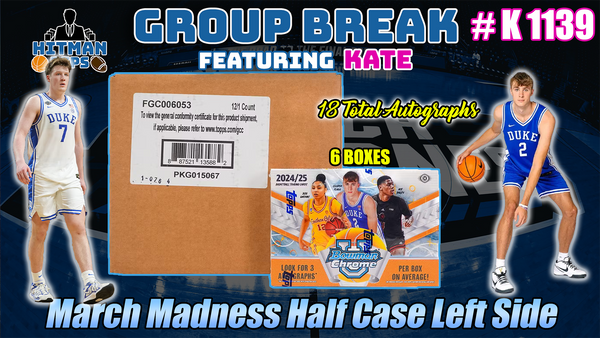 Group Break # K 1139 - March Madness Half Case Left Side