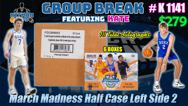 Group Break # K 1141 - March Madness Half Case Left Side 2