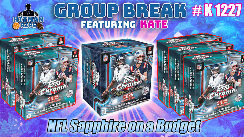 Group Break # K 1227 - NFL Sapphire on a Budget
