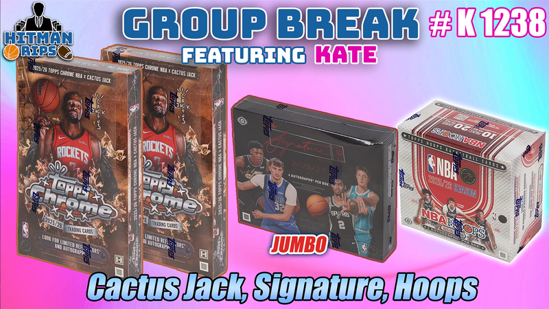 Group Break # 1238 - Cactus Jack, Signature, Hoops