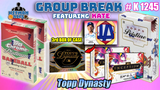 Group Break # K 1245 - Topps Dynasty