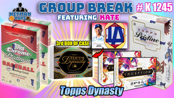 Group Break # K 1245 - Topps Dynasty