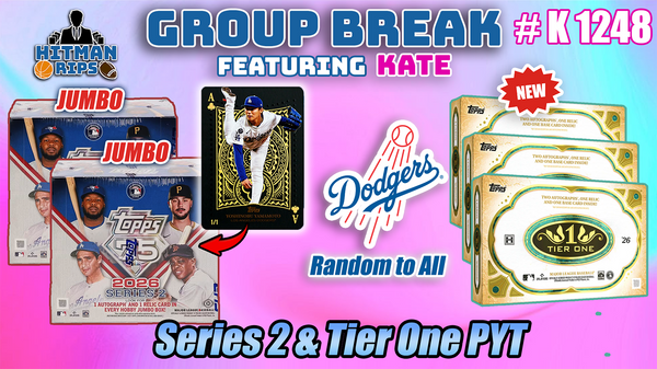 Group Break # 1248 - Series 2 & Tier One PYT (Dodgers Random)