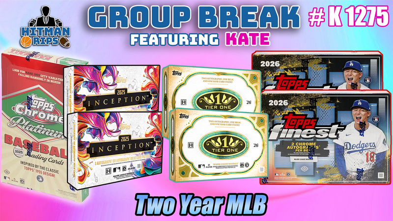 Group Break # K 1275 - Two Year MLB