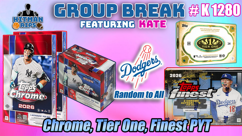 Group Break # K 1280 - Chrome, Tier One, Finest PYT (Dodgers Random)