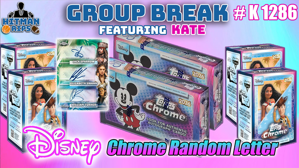 Group Break # K 1286 - Disney Chrome Random Letter