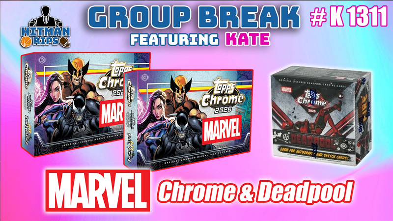 Group Break # K 1311 - Marvel Chrome & DeadPool