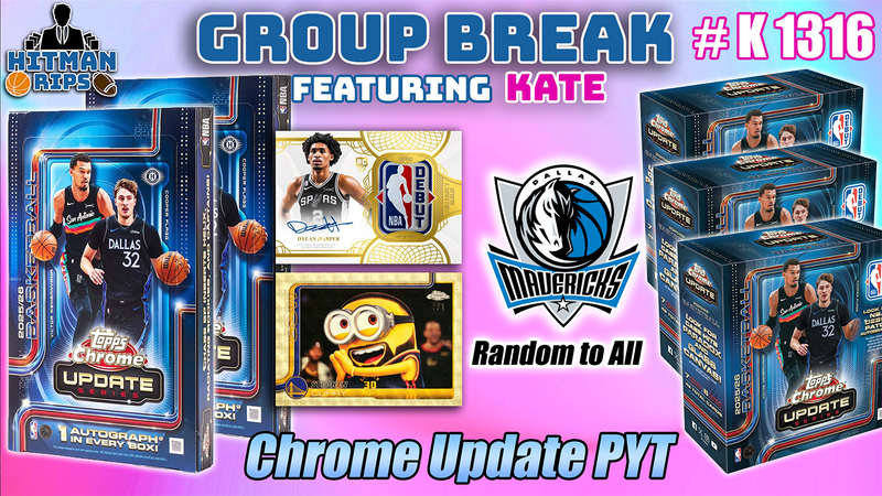 Group Break # K 1316 - Chrome Update PYT (Mavericks Random)