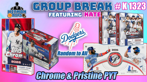 Group Break # K 1323 - Chrome & Pristine PYT (Dodgers Random)