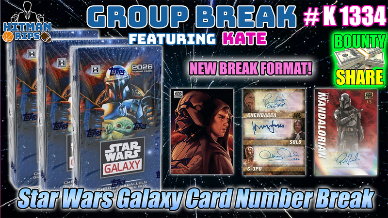 Group Break # K 1334 - Star Wars Galaxy Card Number Break