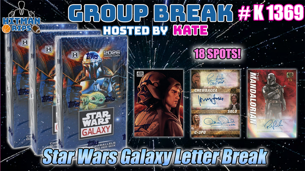 Group Break # K 1369 - Star Wars Galaxy Letter Break