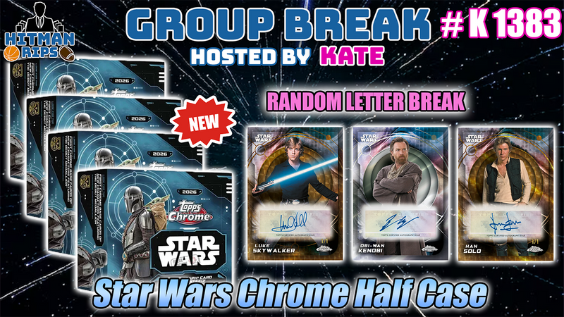 Group Break # K 1383 - Star Wars Chrome Half Case