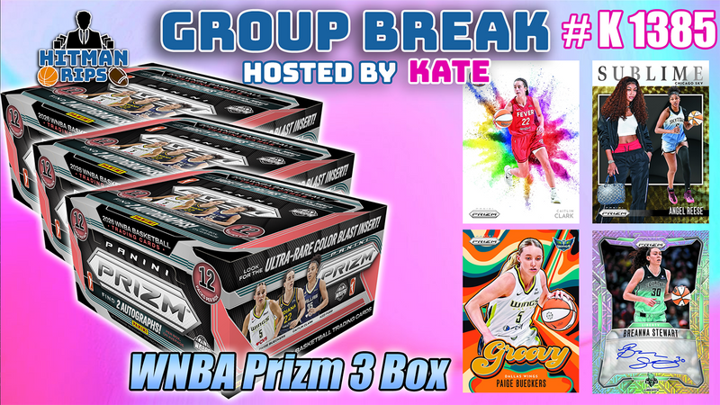 Group Break # K 1385 - WNBA Prizm 3 Box