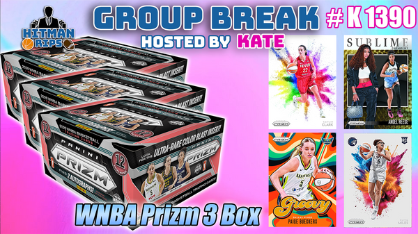 Group Break # K 1390 - WNBA Prizm 3 Box