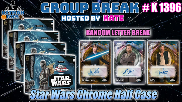 Group Break # K 1396 - Star Wars Chrome Half Case