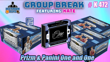 Load image into Gallery viewer, 25% CHANCE Filler for Group Break # K 472 - Prizm &amp; Panini One and One
