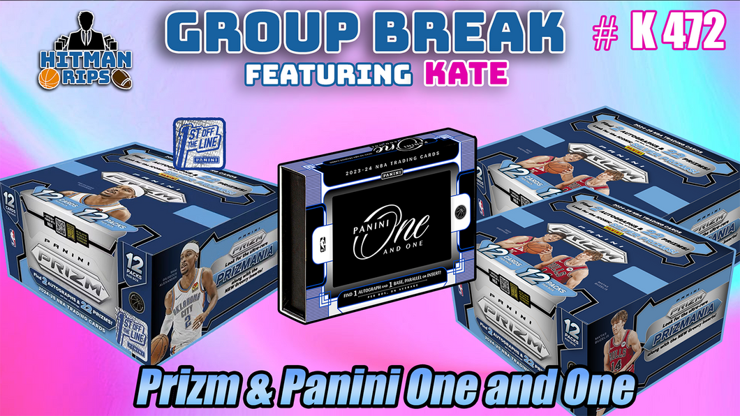 Group Break # K 472 - Prizm & Panini One and One